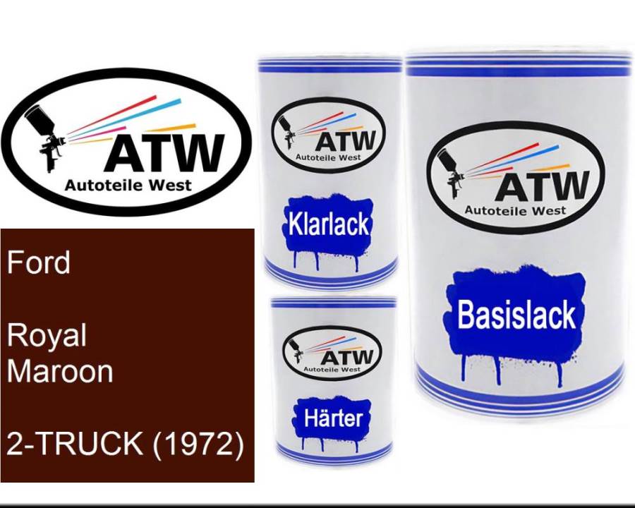 Ford, Royal Maroon, 2-TRUCK (1972): 500ml Lackdose + 500ml Klarlack + 250ml Härter - Set, von ATW Autoteile West.